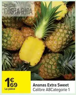 Carrefour Ananas Extra Sweet offre