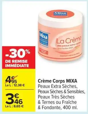 Carrefour CRÈME CORPS “MIXA” offre