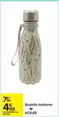 Carrefour Bouteille isotherme offre