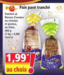 Norma Pain pavé tranché offre