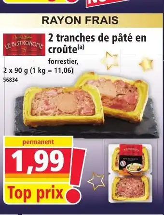 Norma RAYON FRAIS 2 tranches de pâté en croûte offre