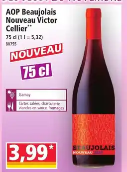 Norma AOP Beaujolais Nouveau Victor Cellier offre