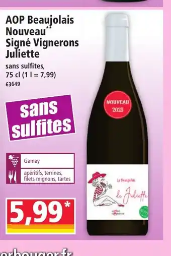 Norma AOP Beaujolais Nouveau Signé Vignerons Juliette offre