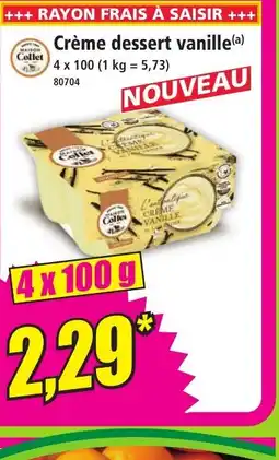Norma Crème dessert vanille offre