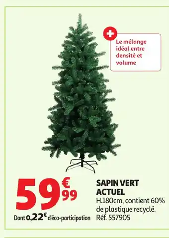Auchan ACTUEL Sapin vert offre