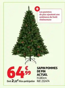 Auchan ACTUEL Sapin pommes de pin offre