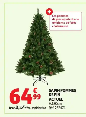 Auchan ACTUEL Sapin pommes de pin offre