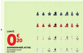 Auchan ACTUEL Suspension noël offre