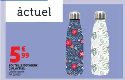 Auchan ACTUEL Bouteille isotherme offre