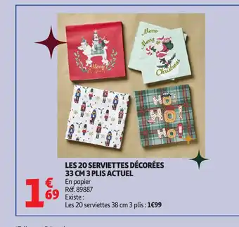 Auchan ACTUEL Les 20 serviettes décorées 3 plis offre