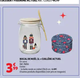 Auchan ACTUEL Bocal de noël + cuillère offre