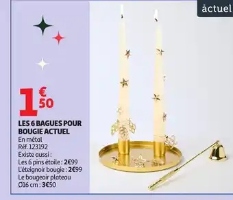 Auchan ACTUEL Les 6 bagues pour bougie offre