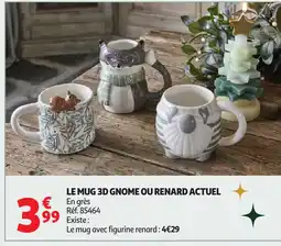 Auchan ACTUEL Le mug 3d gnome ou renard offre
