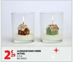Auchan ACTUEL La bougie dans verre offre
