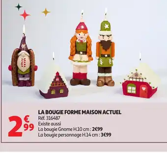 Auchan ACTUEL La bougie forme maison offre