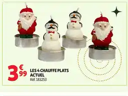 Auchan ACTUEL Les 4 chauffe plats offre