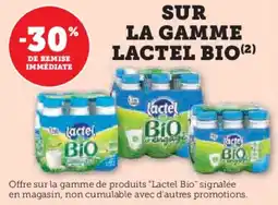 U Express Sur la gamme lactel bio offre