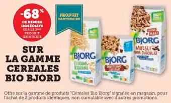 U Express Sur la gamme cereales bio bjord offre