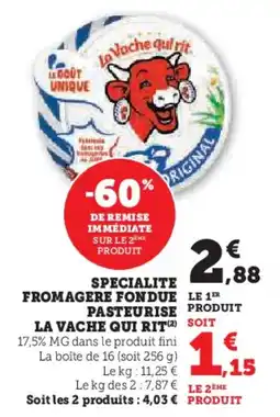 U Express Specialite fromagere fondue pasteurise la vache qui rit offre