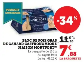 U Express Bloc de foie gras de canard gastronomique maison montfort offre