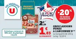 U Express Gros lardons fumes a l'ancienne u offre