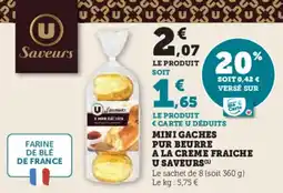 U Express Mini gaches pur beurre a la creme fraiche u saveurs offre