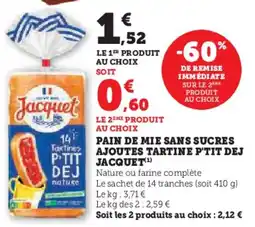 U Express Pain de mie sans sucres ajoutes tartine p'tit dej jacquet offre