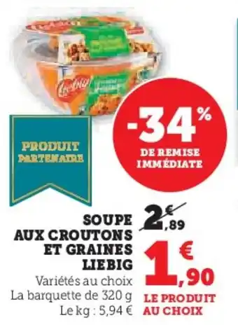 U Express Soupe aux croutons et graines liebig offre