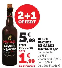Bi1 Biere blonde de garde meteor 7,5° offre
