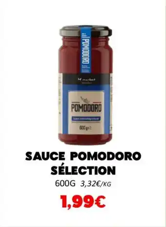 Hmarket Sauce pomodoro sélection offre
