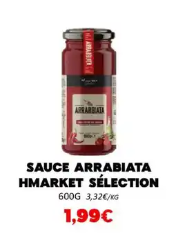 Hmarket Sauce arrabiata hmarket sélection offre