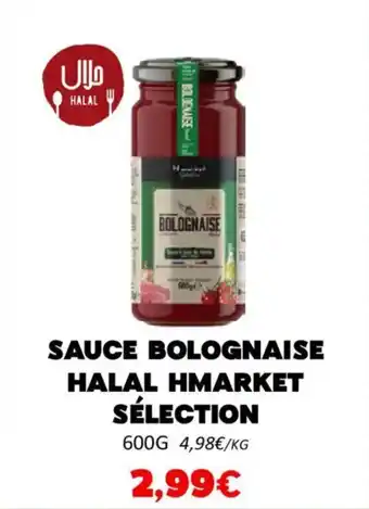 Hmarket Sauce bolognaise halal hmarket sélection offre