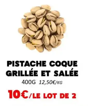 Hmarket Pistache coque grillée et salée offre