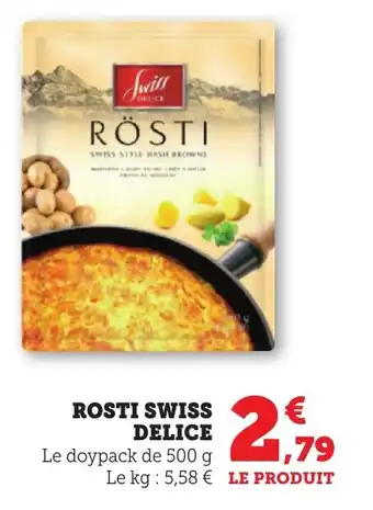 Bi1 Rosti swiss delice offre