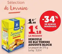 Bi1 Semoule de ble tendre auguste bloch offre
