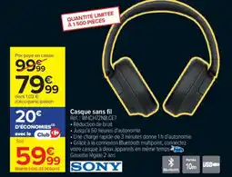 Carrefour SONY Casque sans fil offre
