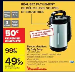 Carrefour Blender chauffant My Daily Soup offre