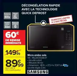 Carrefour Micro-ondes solo offre
