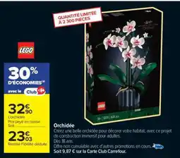 Carrefour Orchidée offre