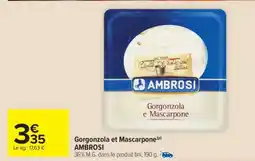 Carrefour Market Gorgonzola et Mascarpone offre