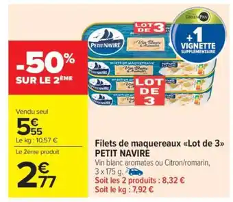 Carrefour Market Filets de maquereaux Lot de 3 PETIT NAVIRE offre