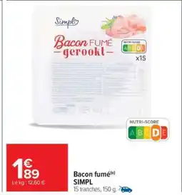 Carrefour Market Bacon fumé offre