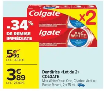 Carrefour Market Dentifrice Lot de 2 COLGATE offre