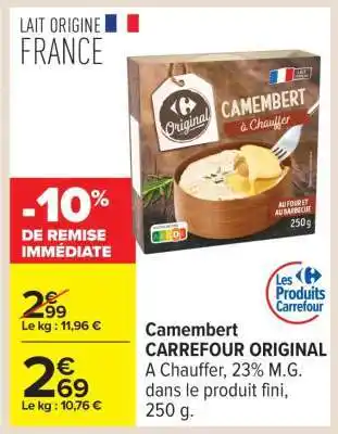 Carrefour Camembert CARREFOUR ORIGINAL offre