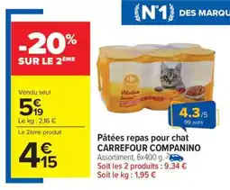 Carrefour Market Pâtées repas pour chat CARREFOUR COMPANINO offre