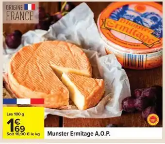 Carrefour Munster Ermitage A.O.P offre