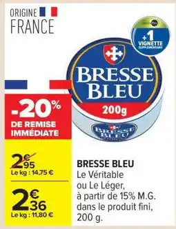 Carrefour Bresse Bleu offre