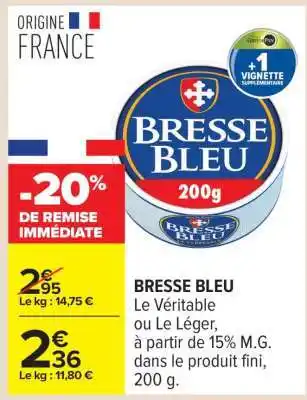 Carrefour Bresse Bleu offre