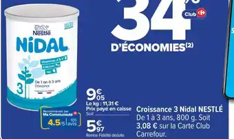 Carrefour Croissance 3 Nidal NESTLÉ offre