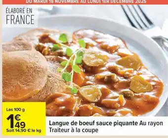 Carrefour LANGUE DE BOEUF SAUCE PIQUANTE offre